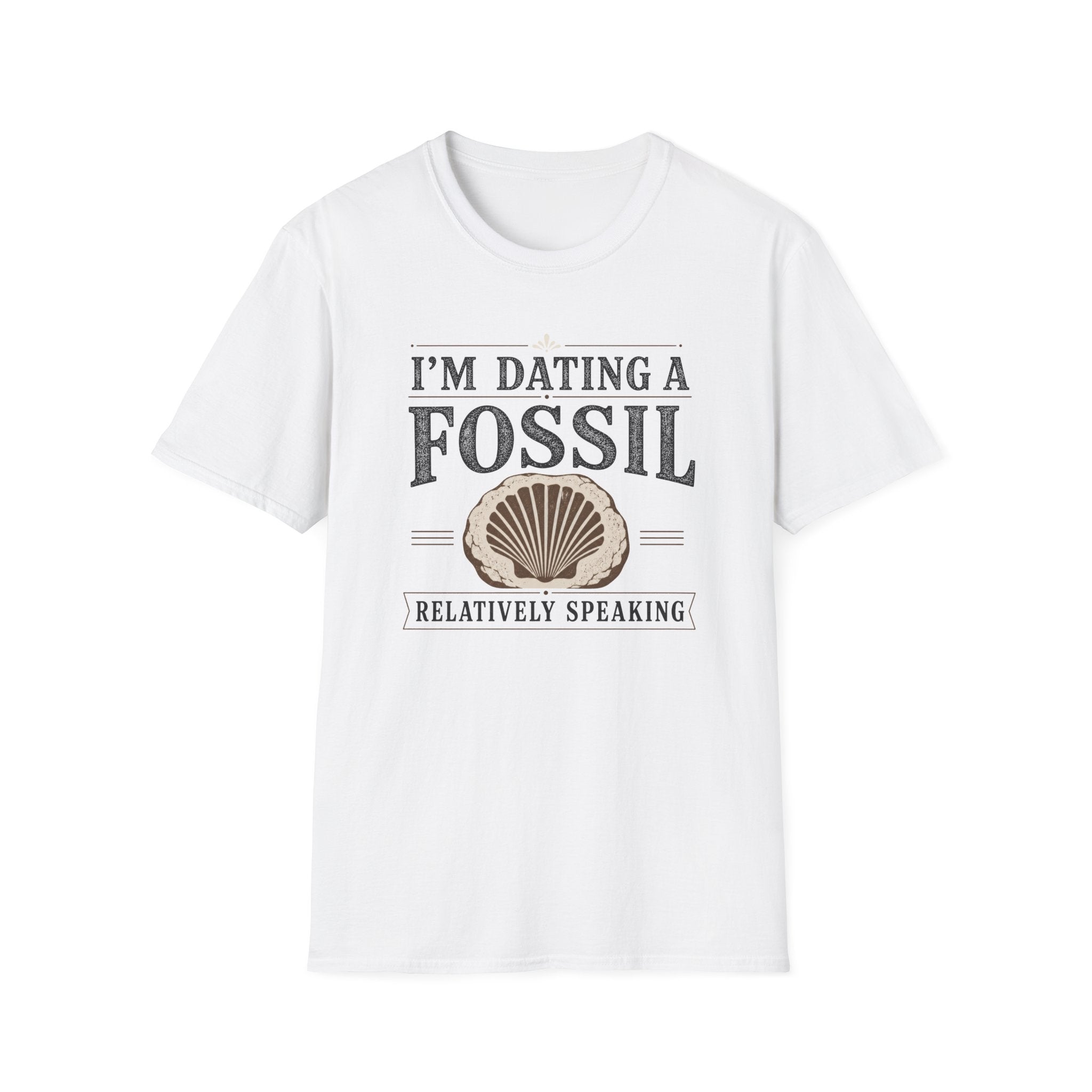 I'm Dating A Fossil T-Shirt