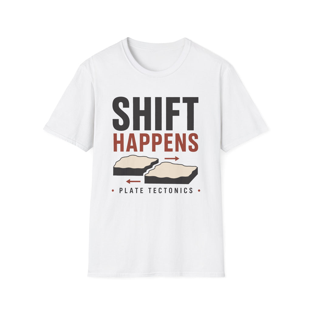 Shift Happens T-Shirt