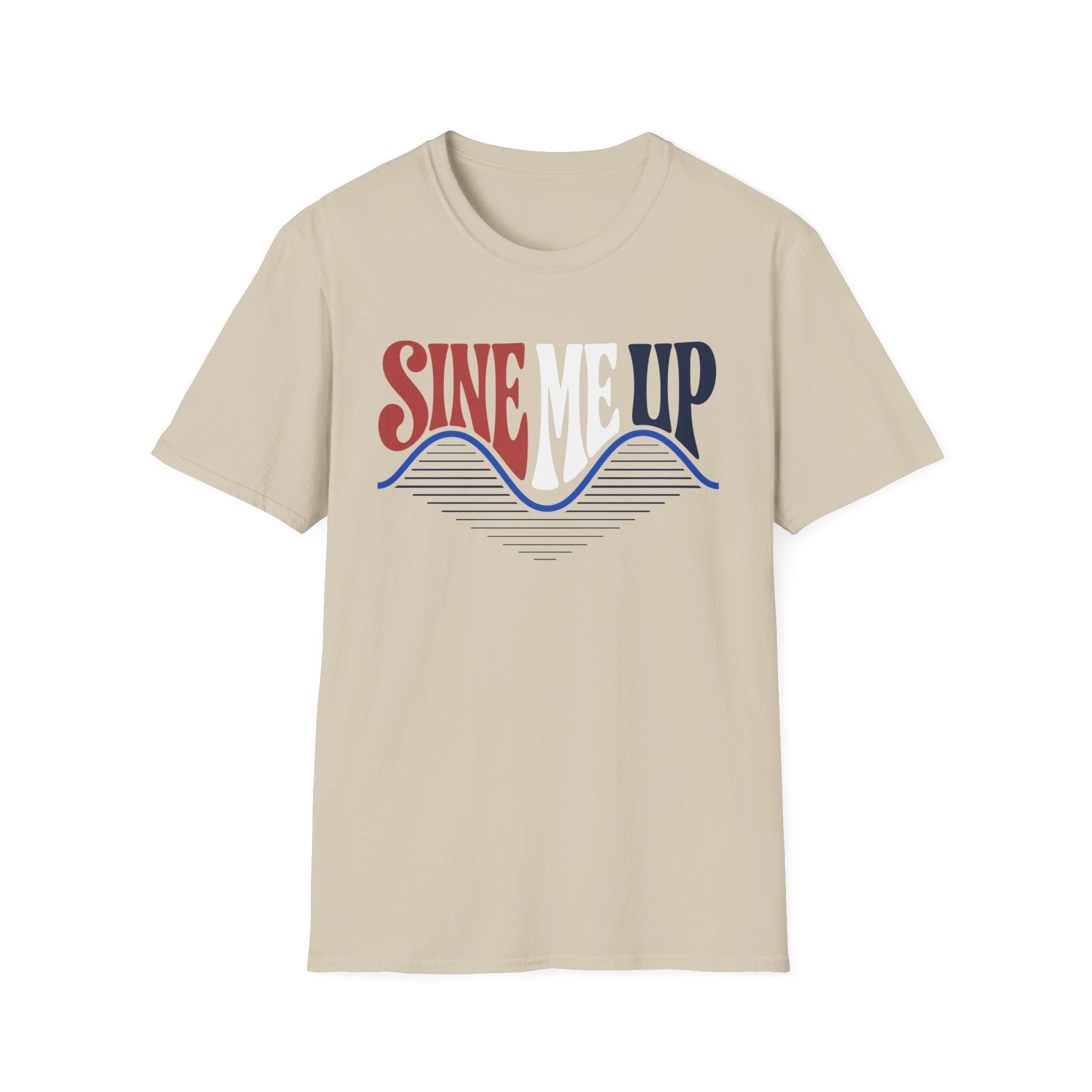 Sine Me Up T-Shirt