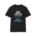 Are You Positive T-Shirt