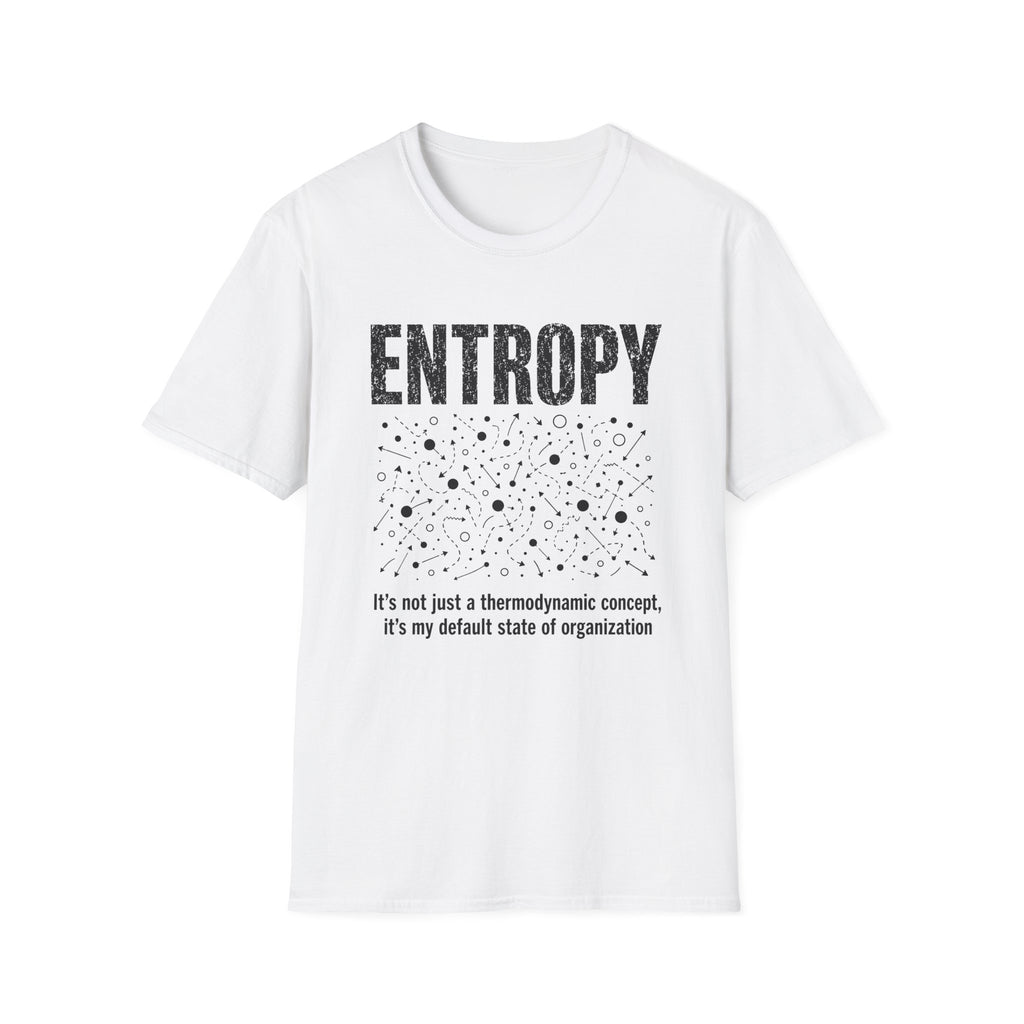 Entropy T-Shirt