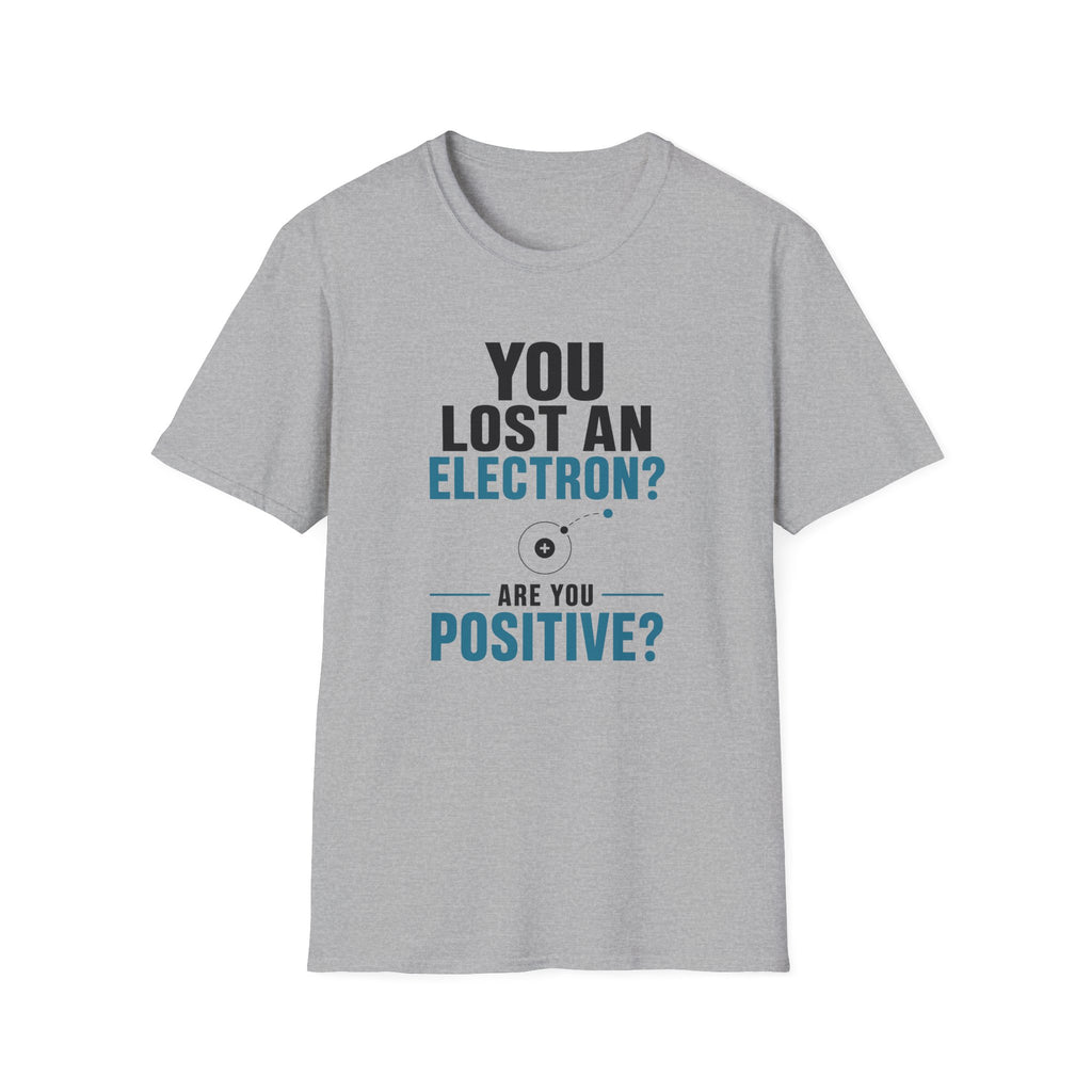 Are You Positive T-Shirt