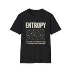 Entropy T-Shirt