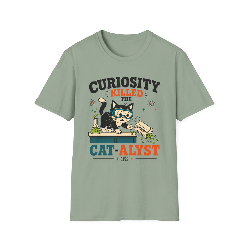 Curiosity Killed The Cat-alyst T-Shirt