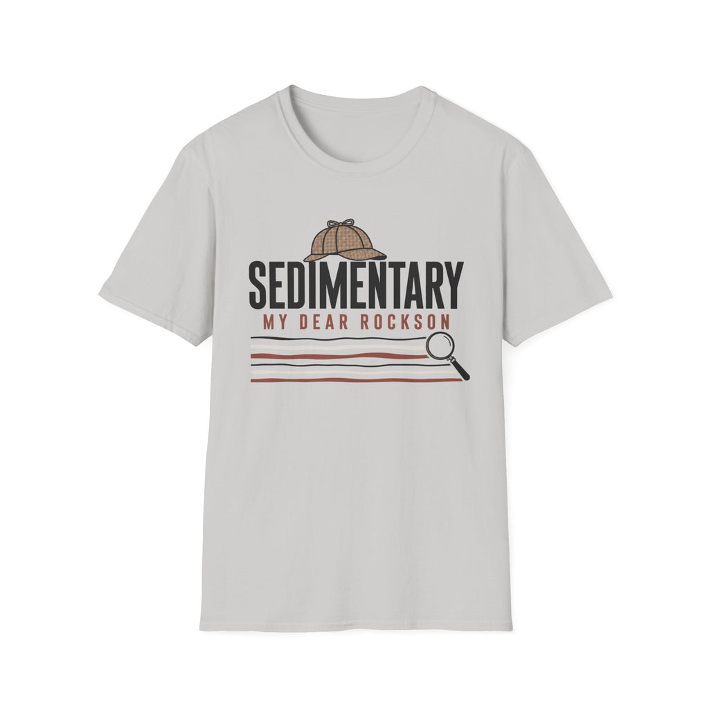 Sedimentary My Dear Rockson T-Shirt
