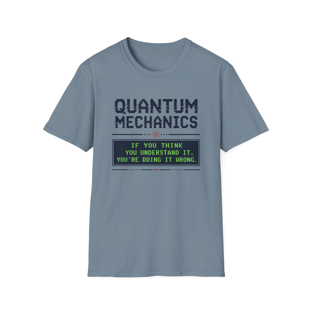 Quantum Mechanics T-Shirt