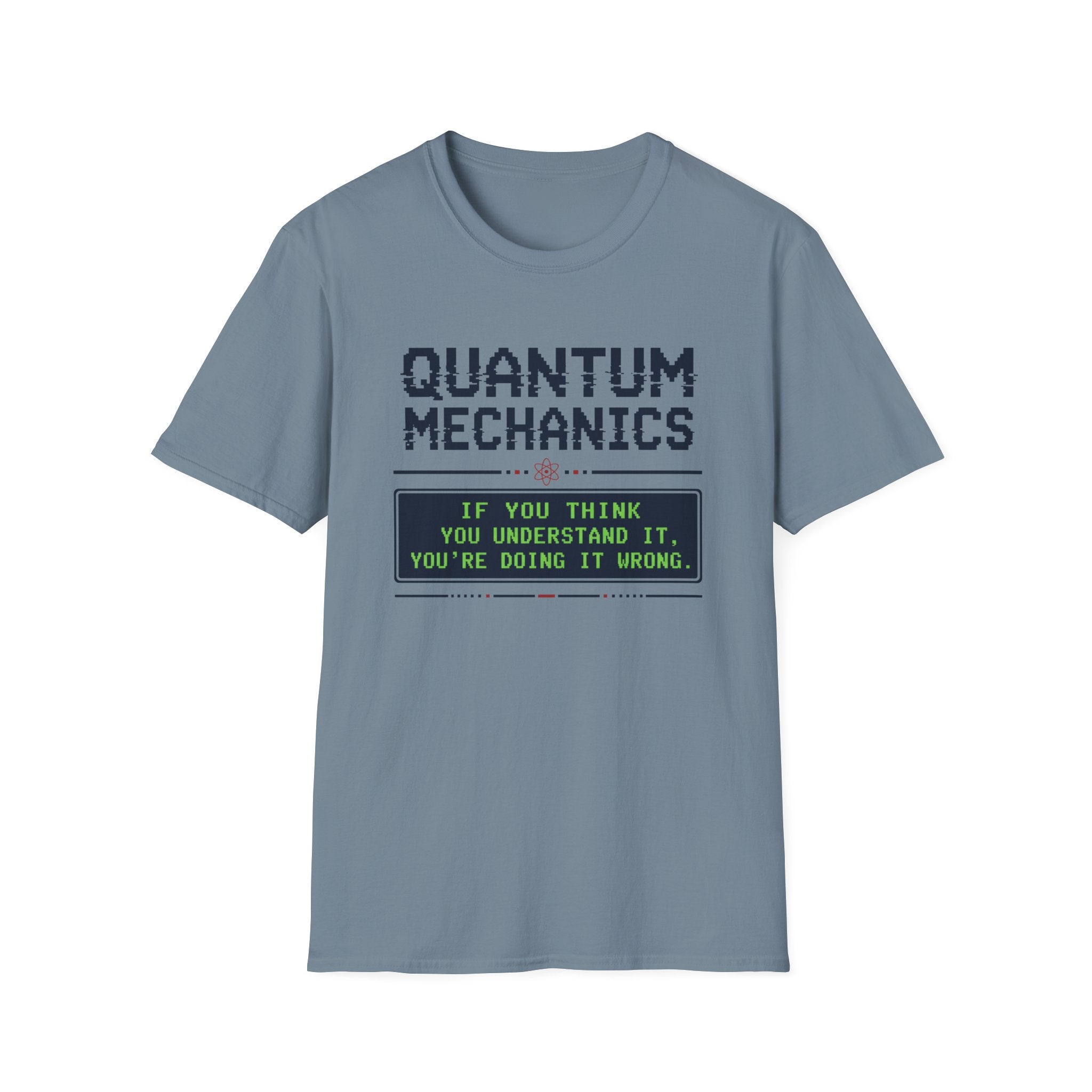 Quantum Mechanics T-Shirt