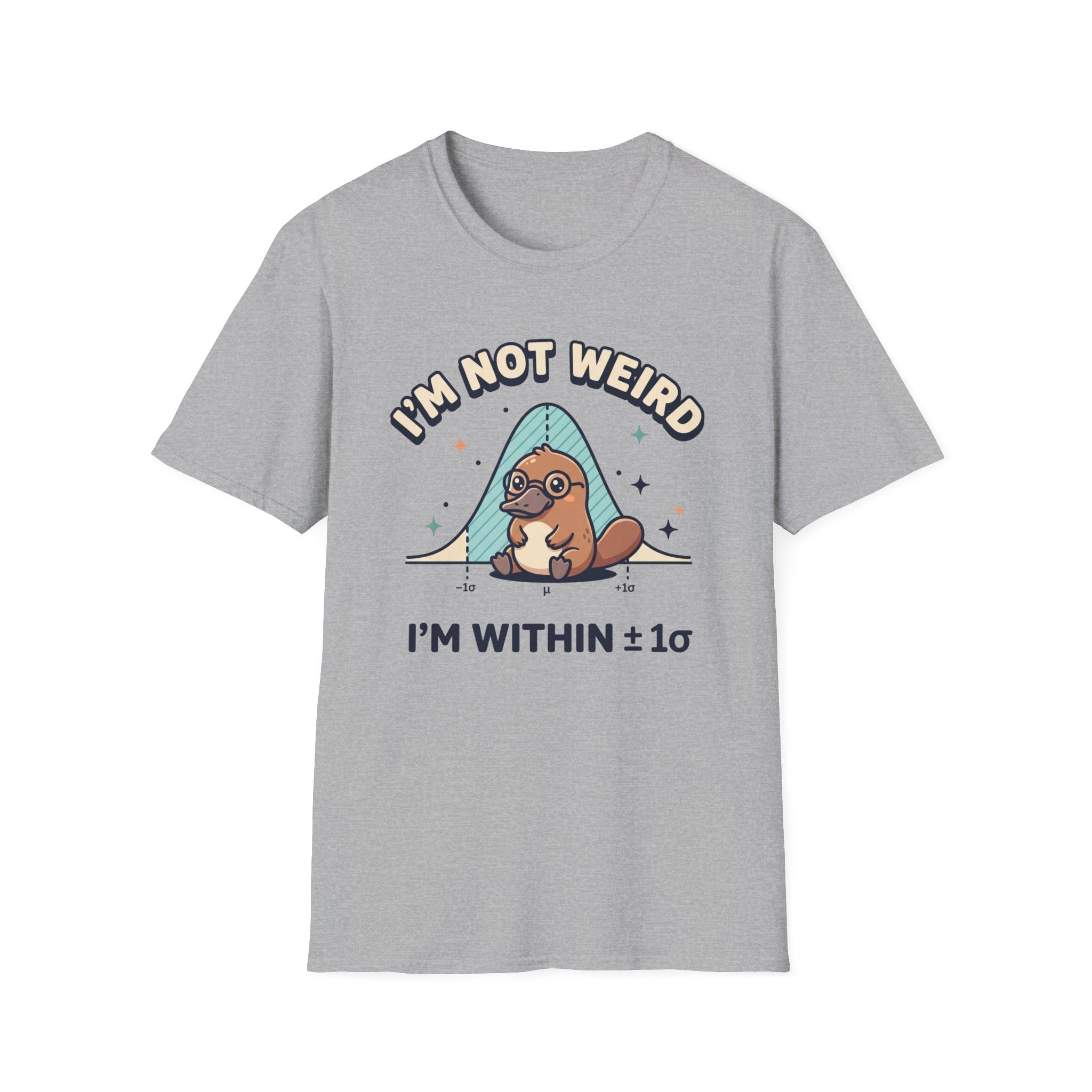 I'm Not Weird T-Shirt