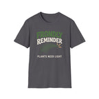 Frondly Reminder T-Shirt
