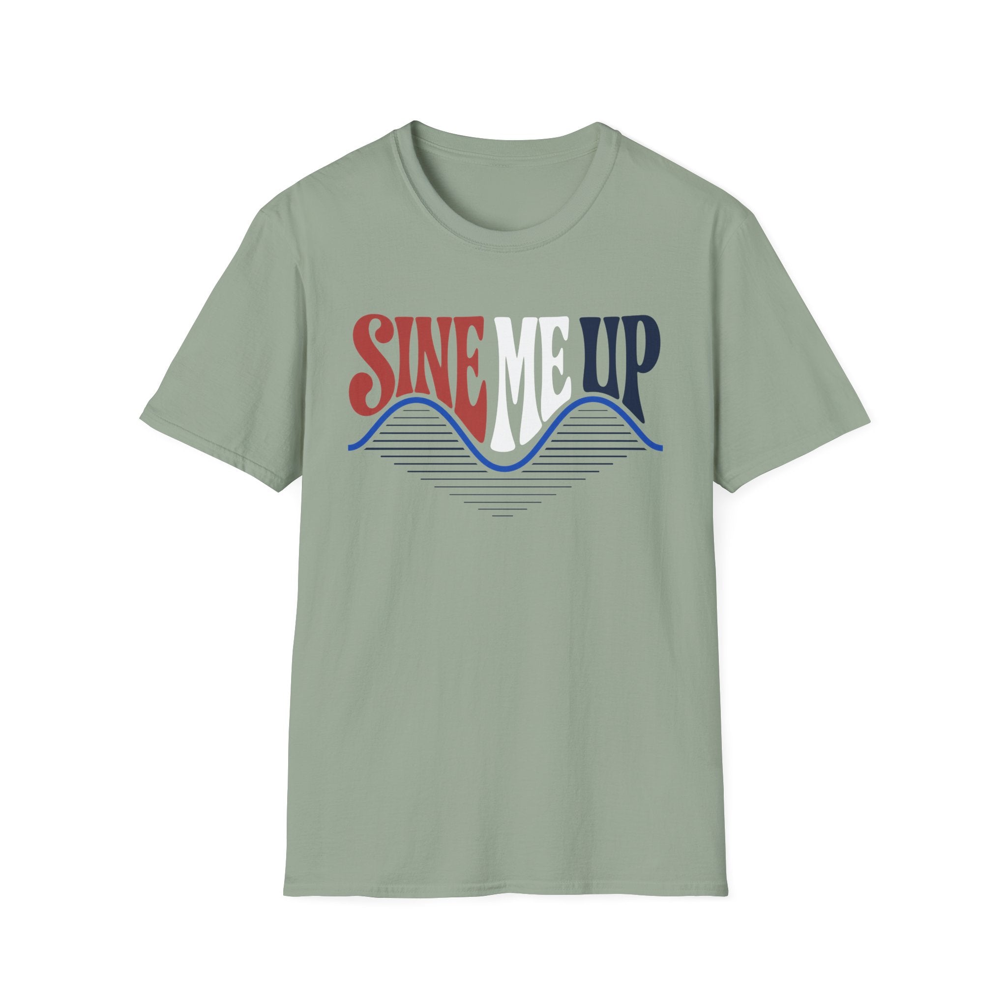 Sine Me Up T-Shirt