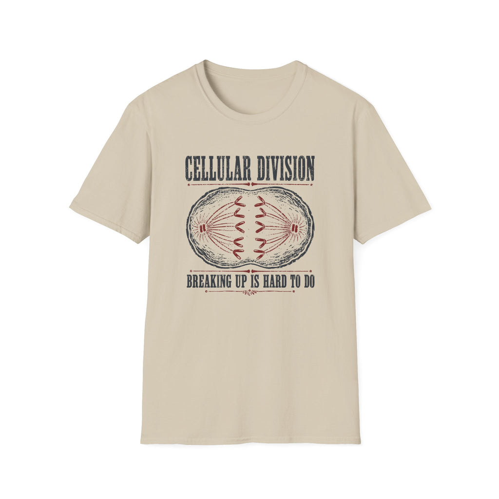 Cellular Division Breaking Up T-Shirt