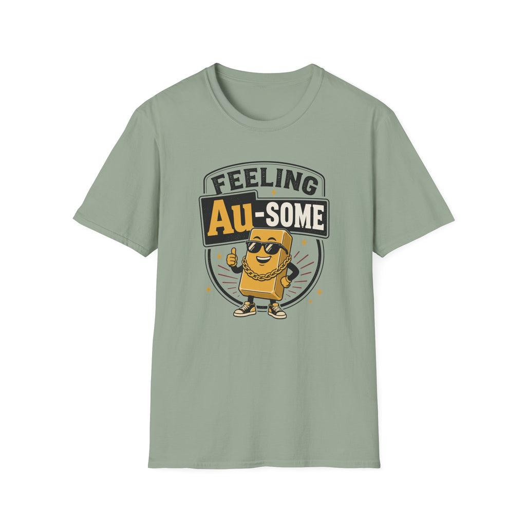 Feeling Au-some T-Shirt