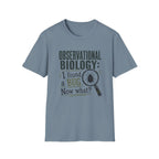 Observational Biology T-Shirt