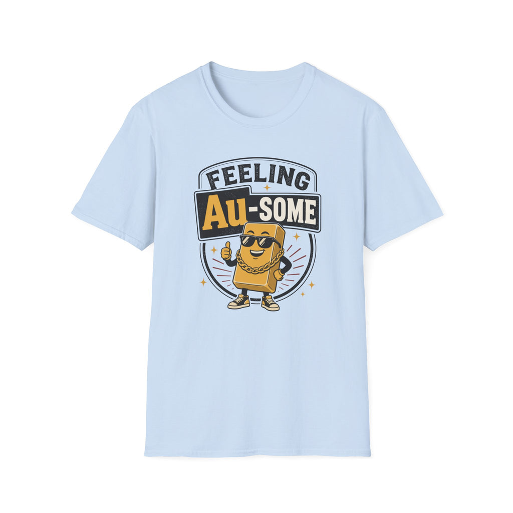 Feeling Au-some T-Shirt
