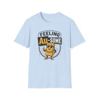 Feeling Au-some T-Shirt