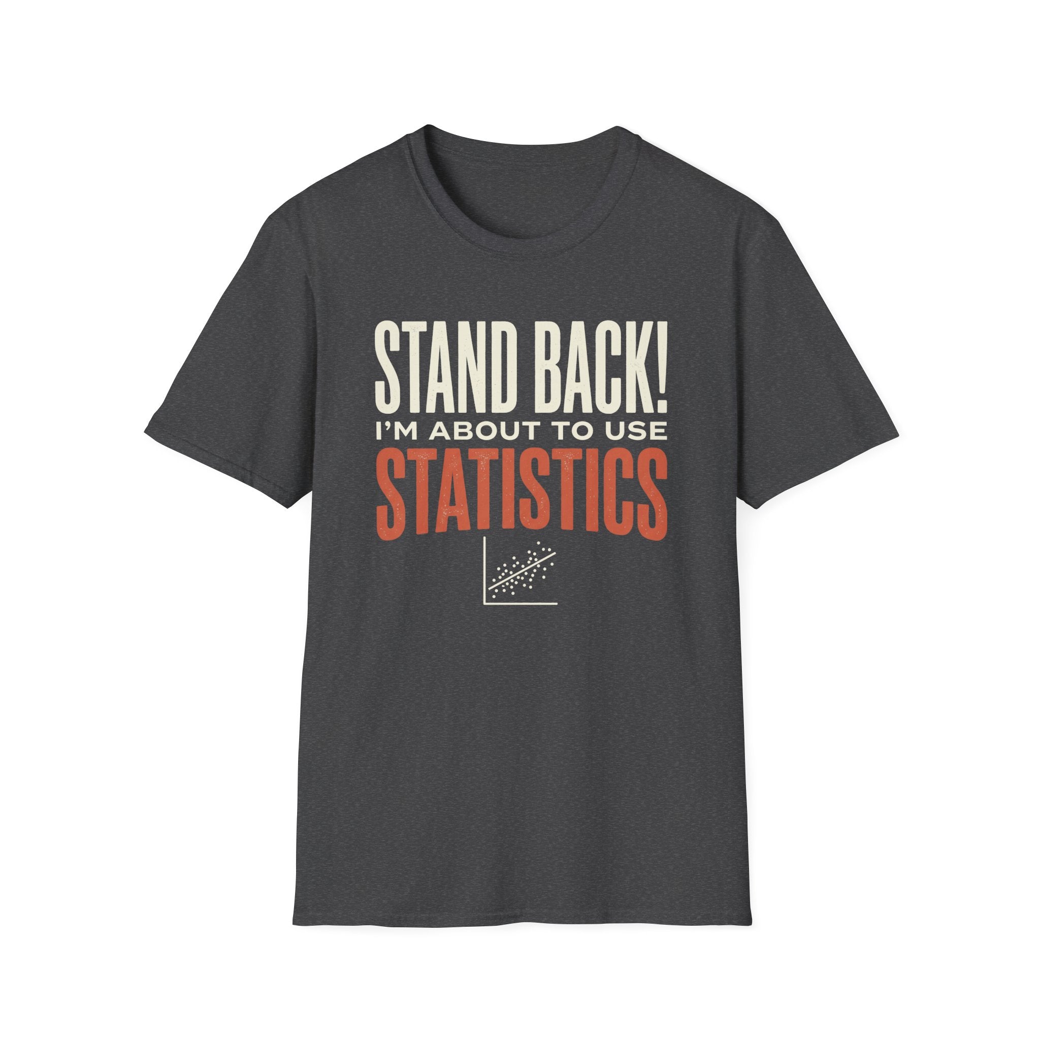 Stand Back T-Shirt