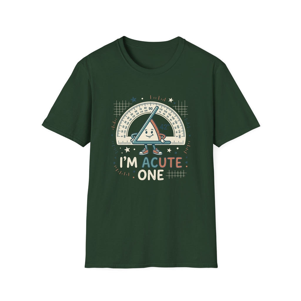 I'm Acute One T-Shirt
