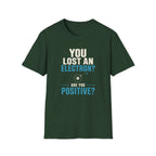 Are You Positive T-Shirt