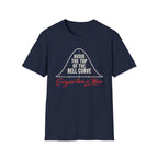 Everyone There Is Mean T-Shirt