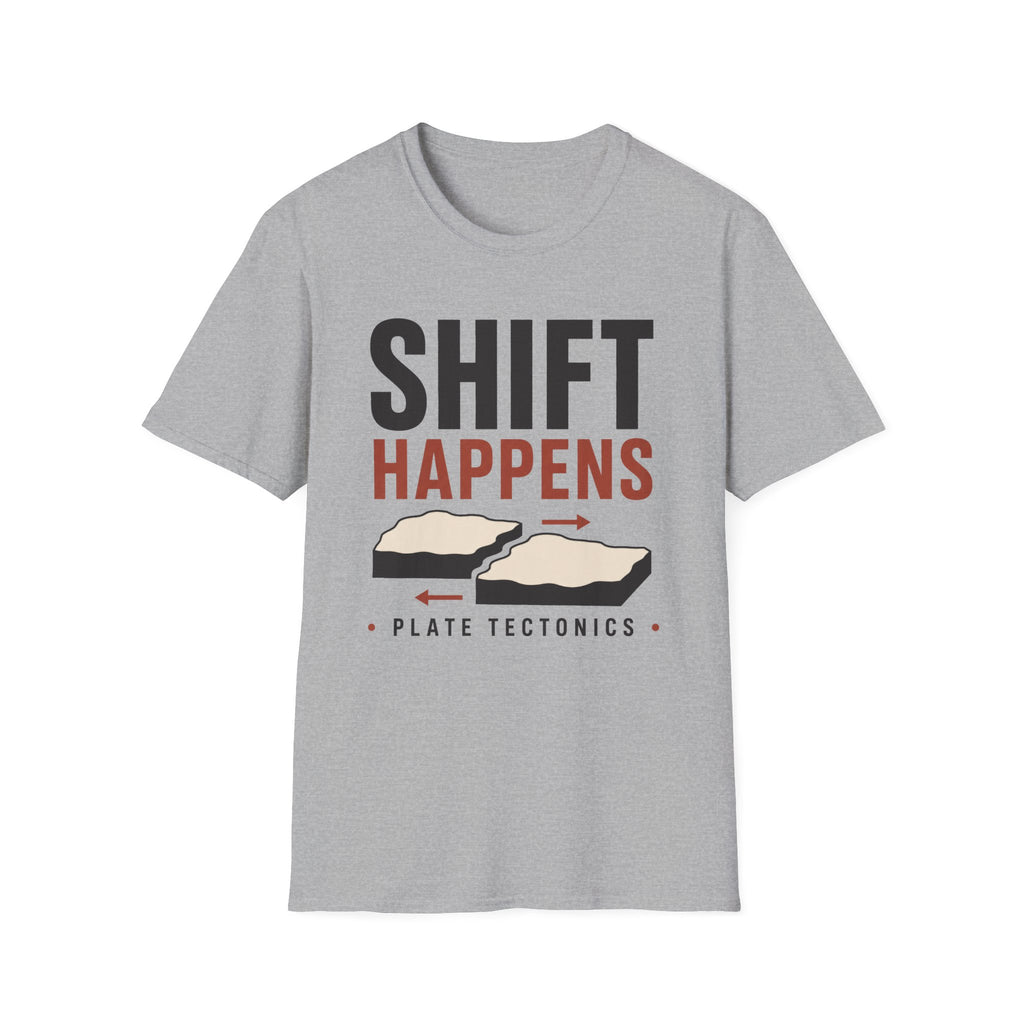 Shift Happens T-Shirt