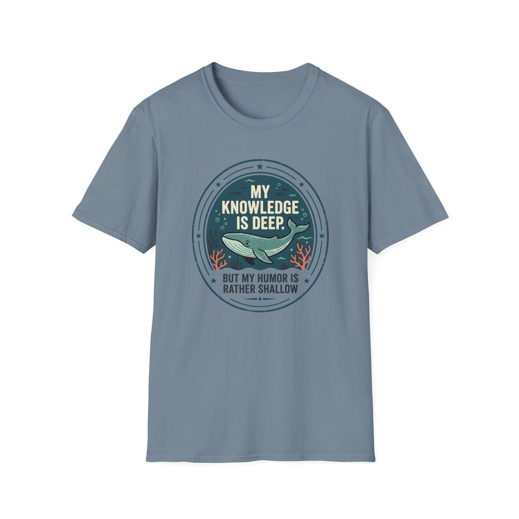 My Knowledge Is Deep T-Shirt