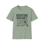 Observational Biology T-Shirt