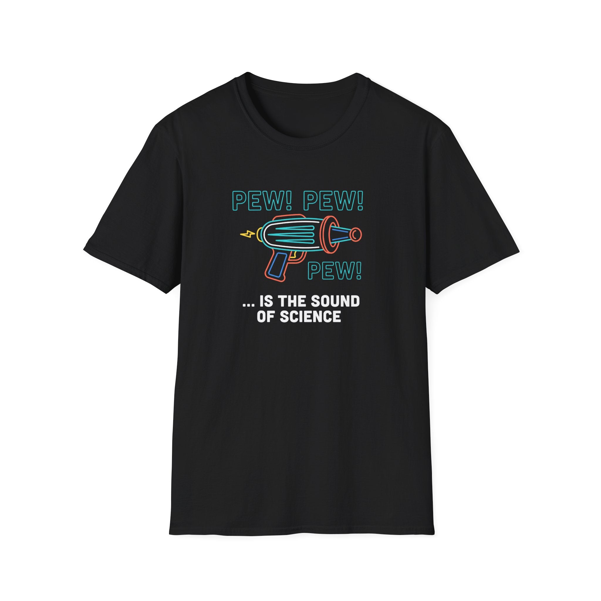 Pew Pew Pew T-Shirt