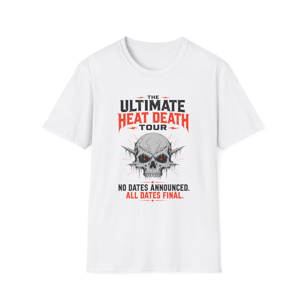 The Ultimate Heat Death Tour T-Shirt