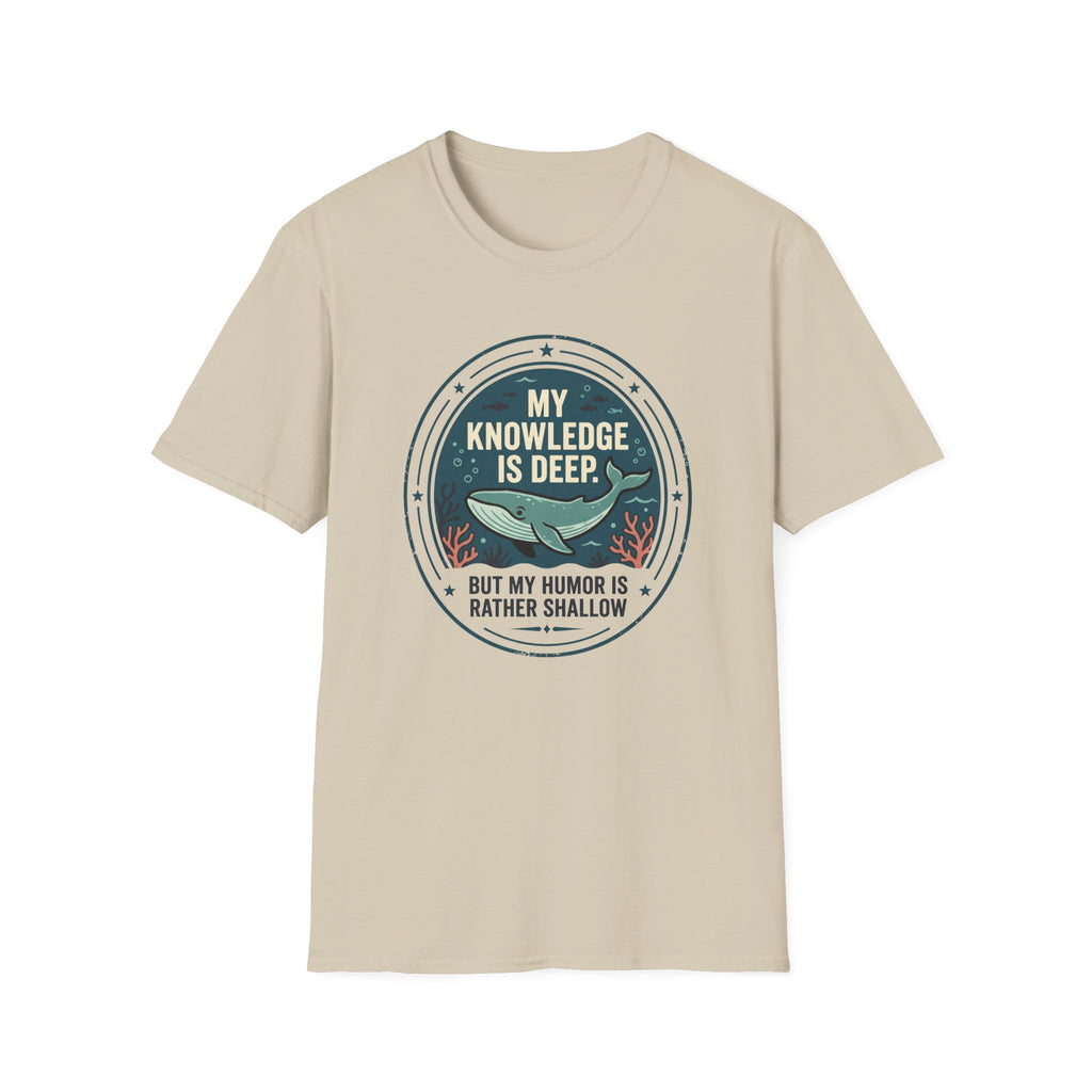 My Knowledge Is Deep T-Shirt