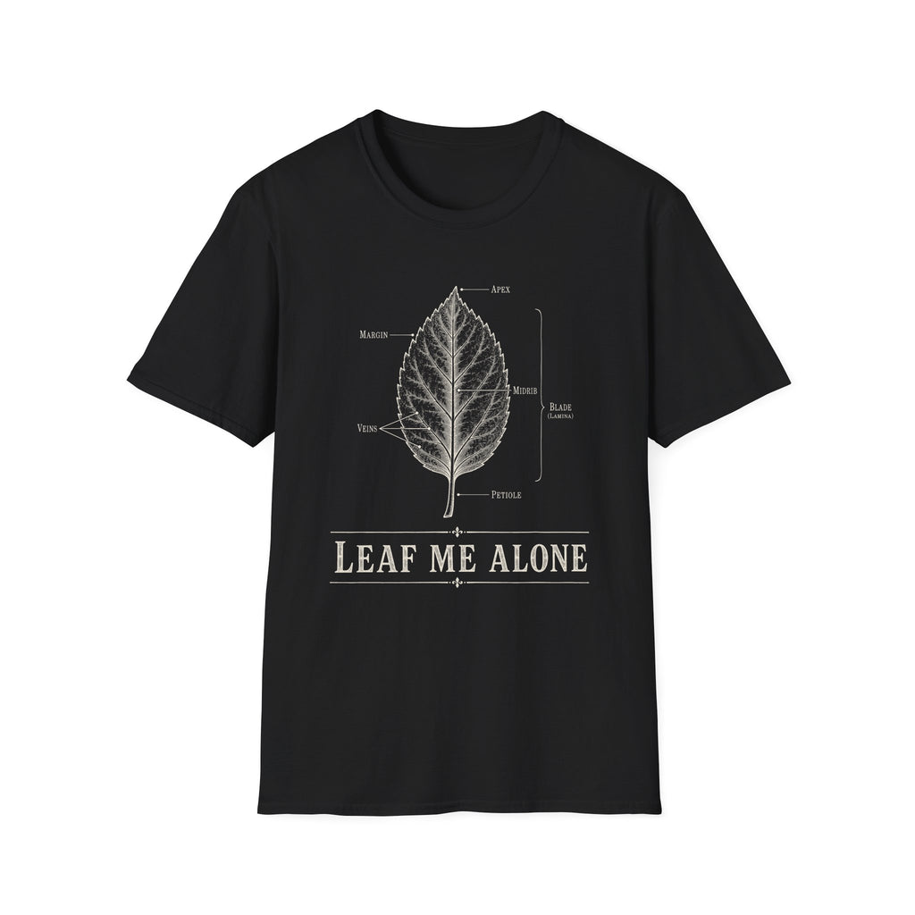 Leaf Me Alone T-Shirt