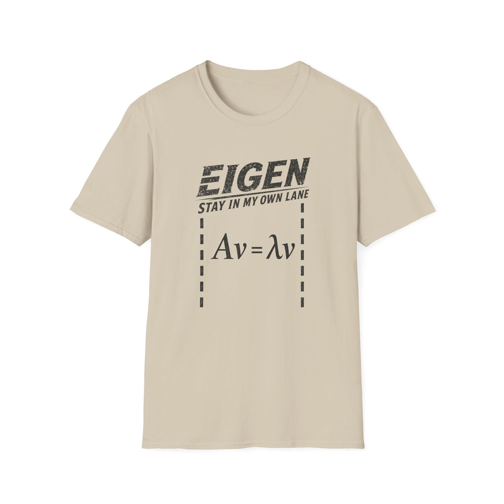 Eigen Stay In My Own Lane T-Shirt