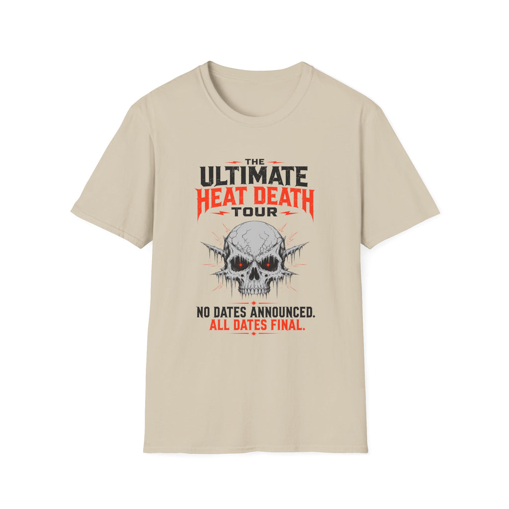 The Ultimate Heat Death Tour T-Shirt