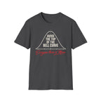 Everyone There Is Mean T-Shirt