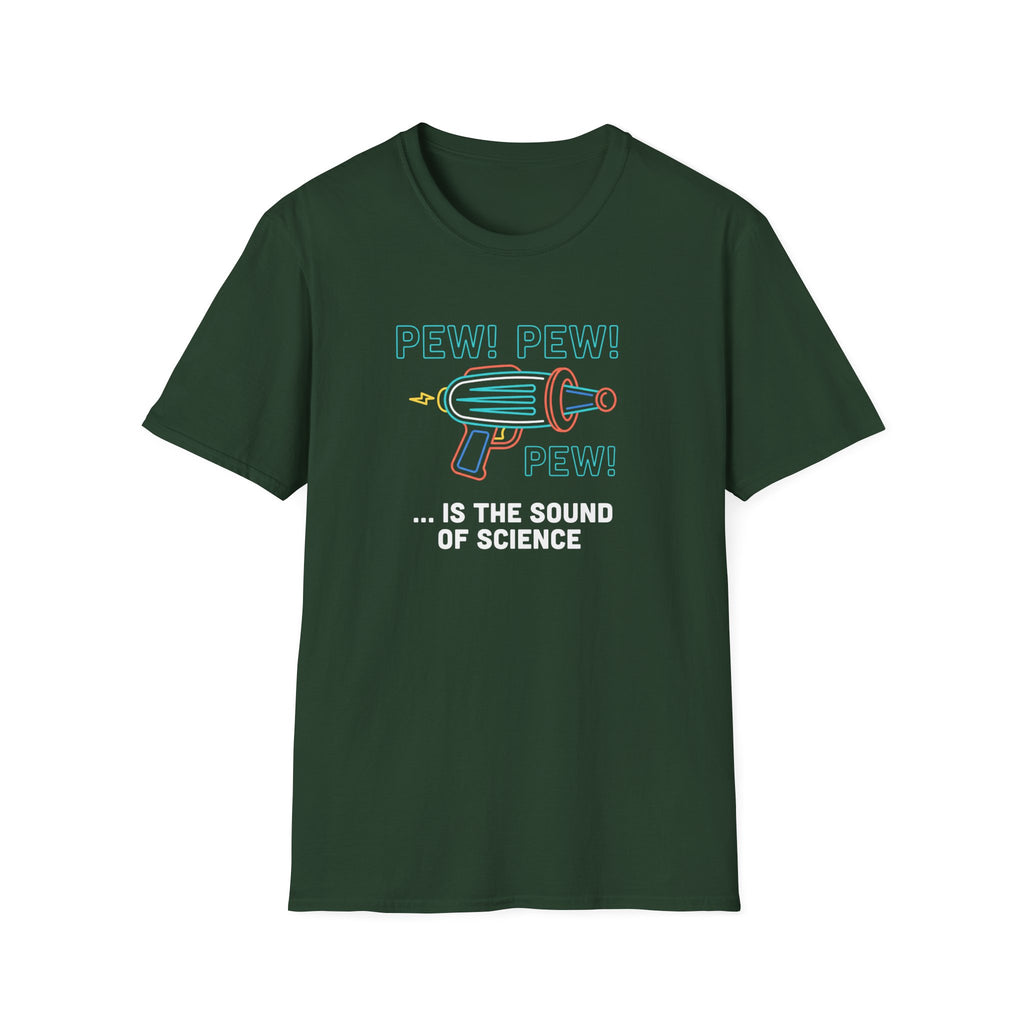Pew Pew Pew T-Shirt