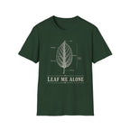 Leaf Me Alone T-Shirt