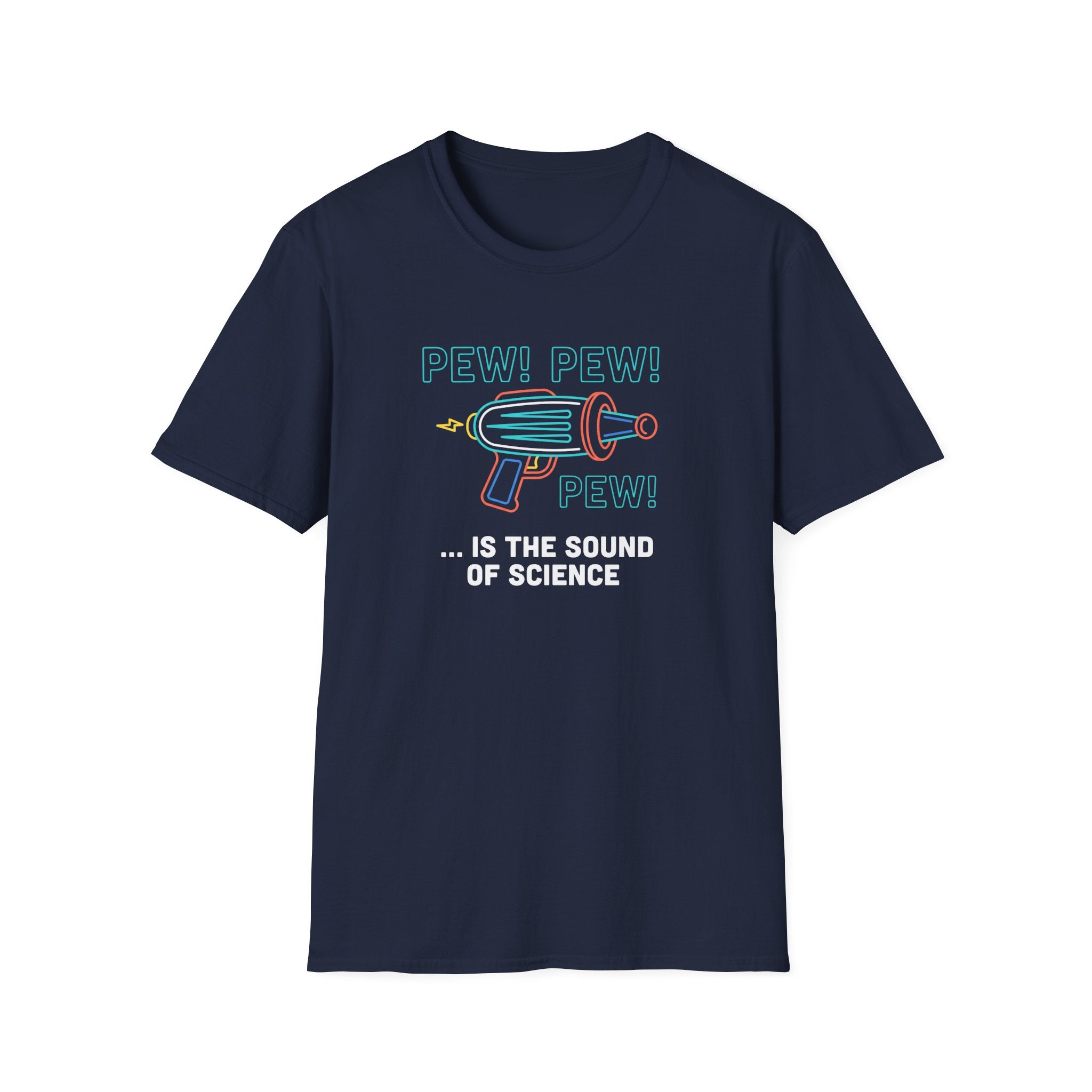 Pew Pew Pew T-Shirt