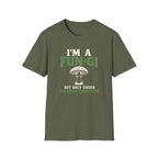 I'm a Fun-Gi T-Shirt