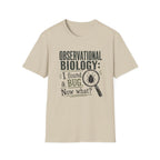 Observational Biology T-Shirt