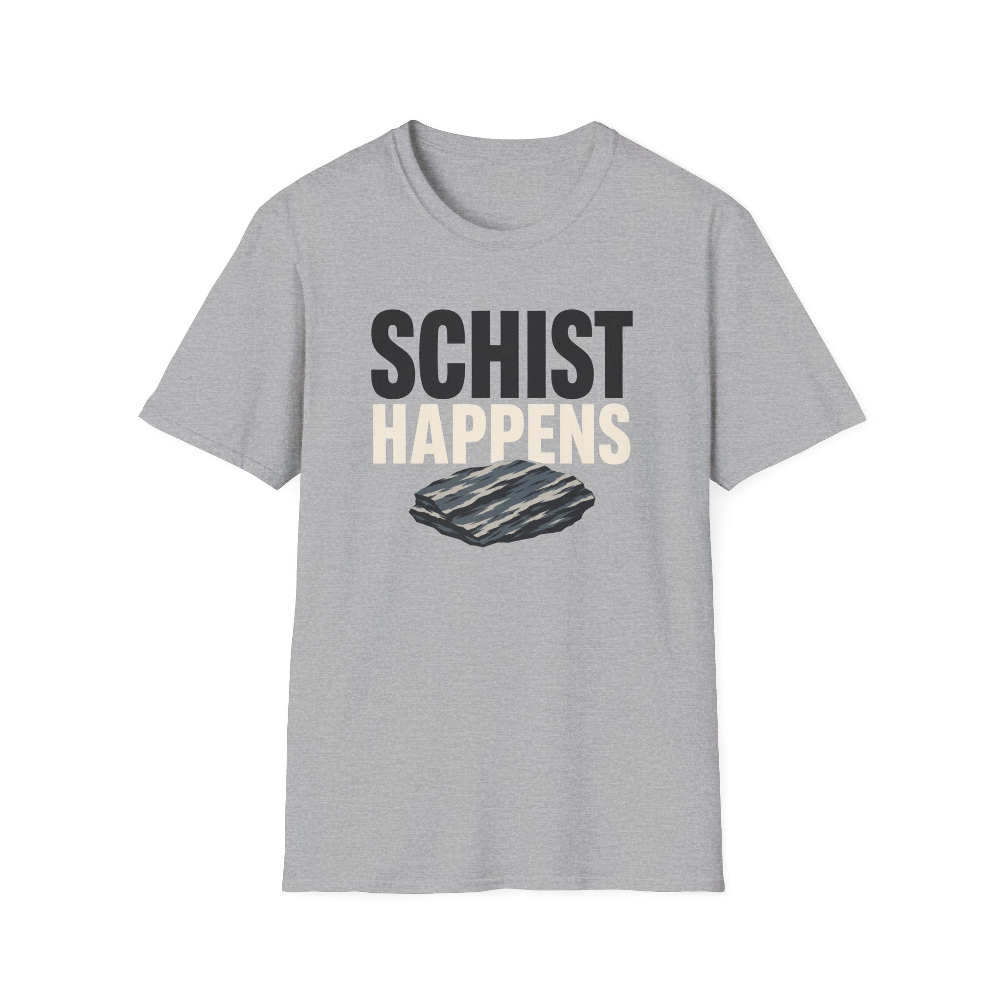 Schist Happens T-Shirt
