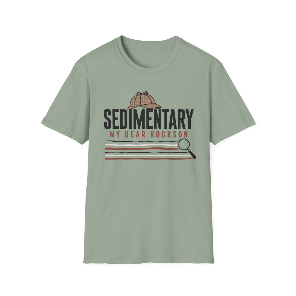 Sedimentary My Dear Rockson T-Shirt