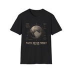 Pluto: Never Forget T-Shirt