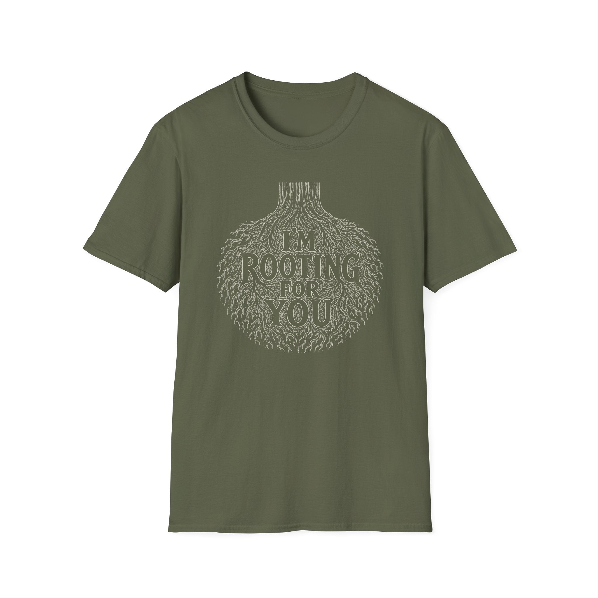 I'm Rooting For You T-Shirt