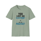 Are You Positive T-Shirt
