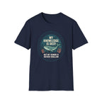 My Knowledge Is Deep T-Shirt