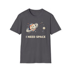 I Need Space T-Shirt