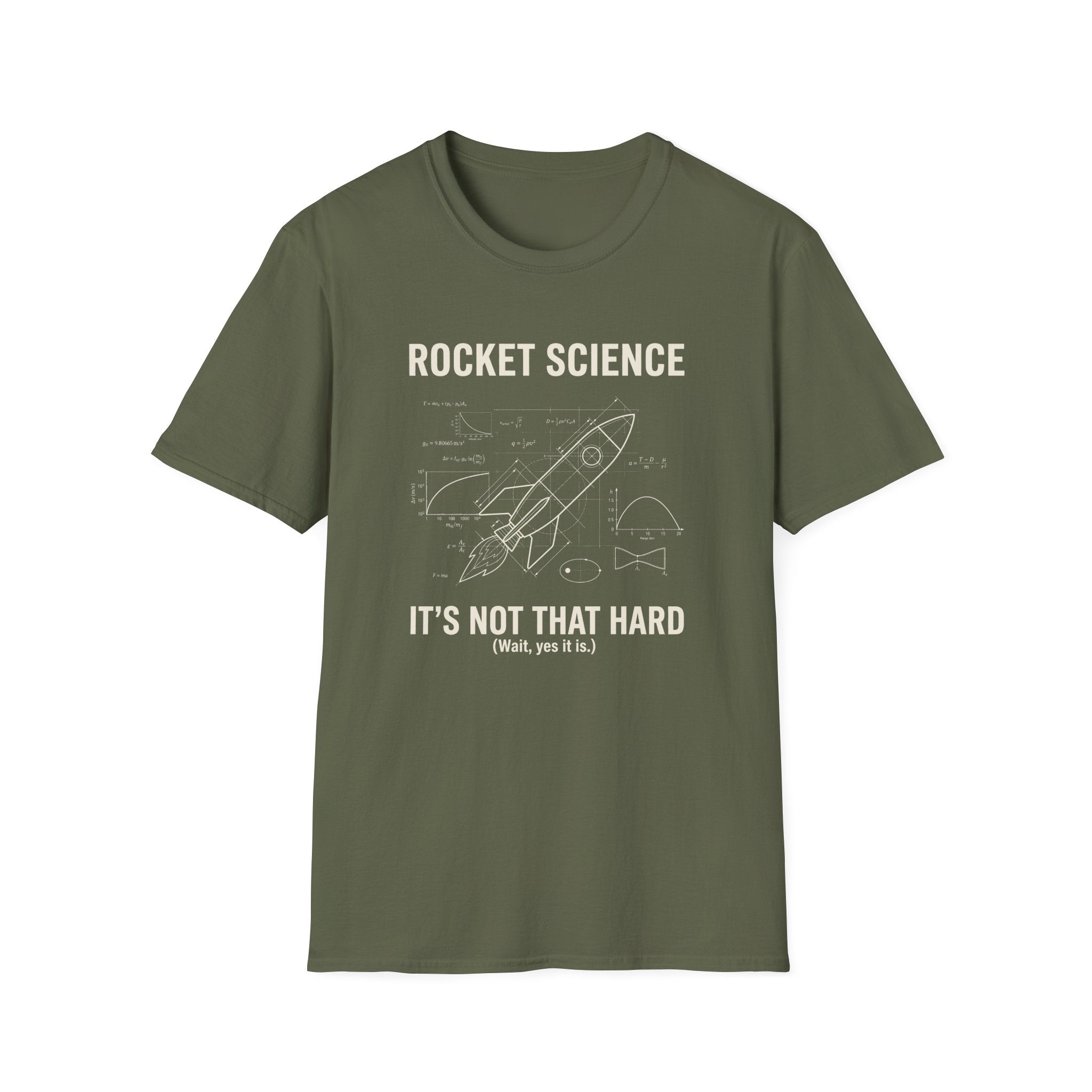 Rocket Science It's Not That Hard T-Shirt