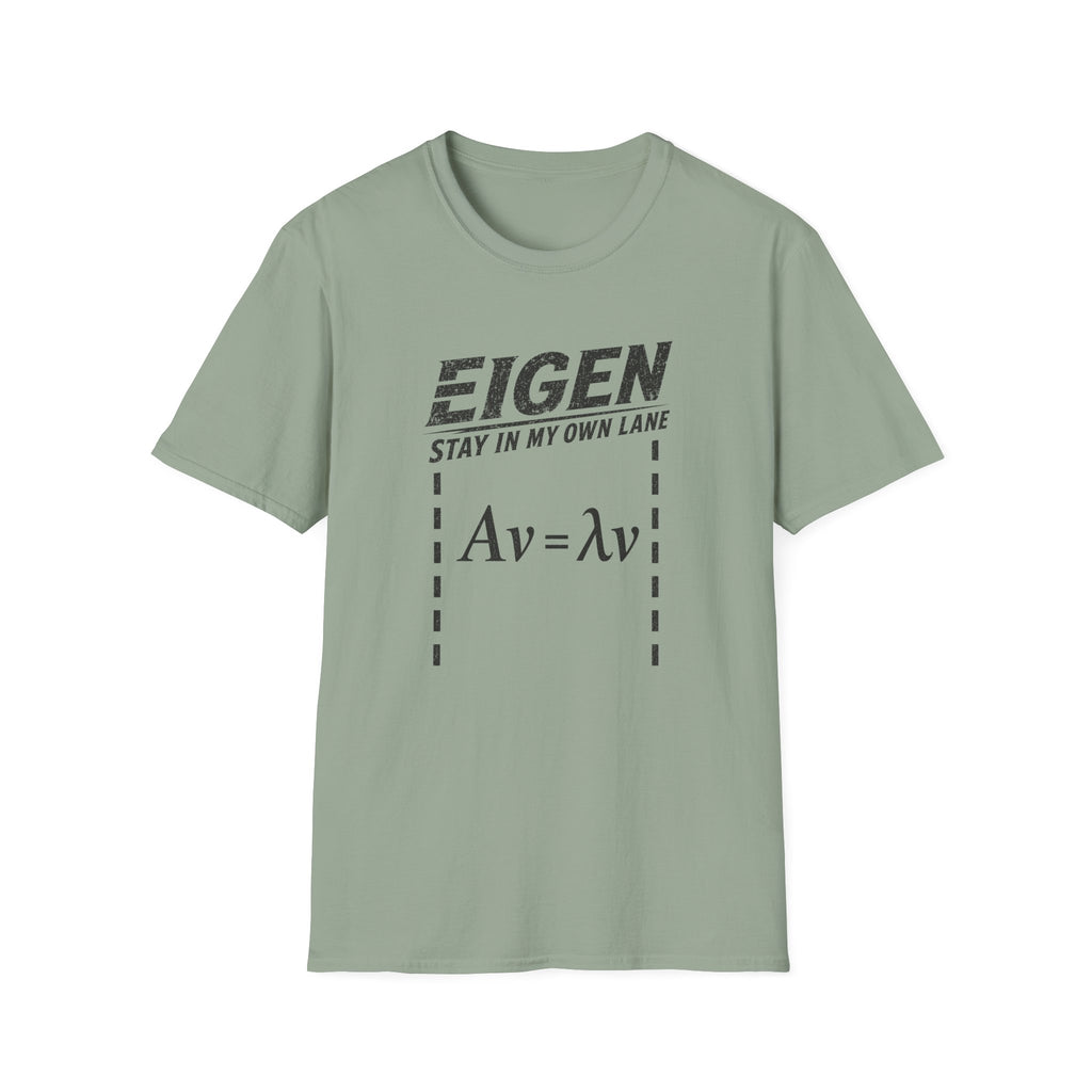 Eigen Stay In My Own Lane T-Shirt