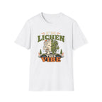I'm Lichen This Vibe T-Shirt