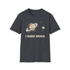 I Need Space T-Shirt