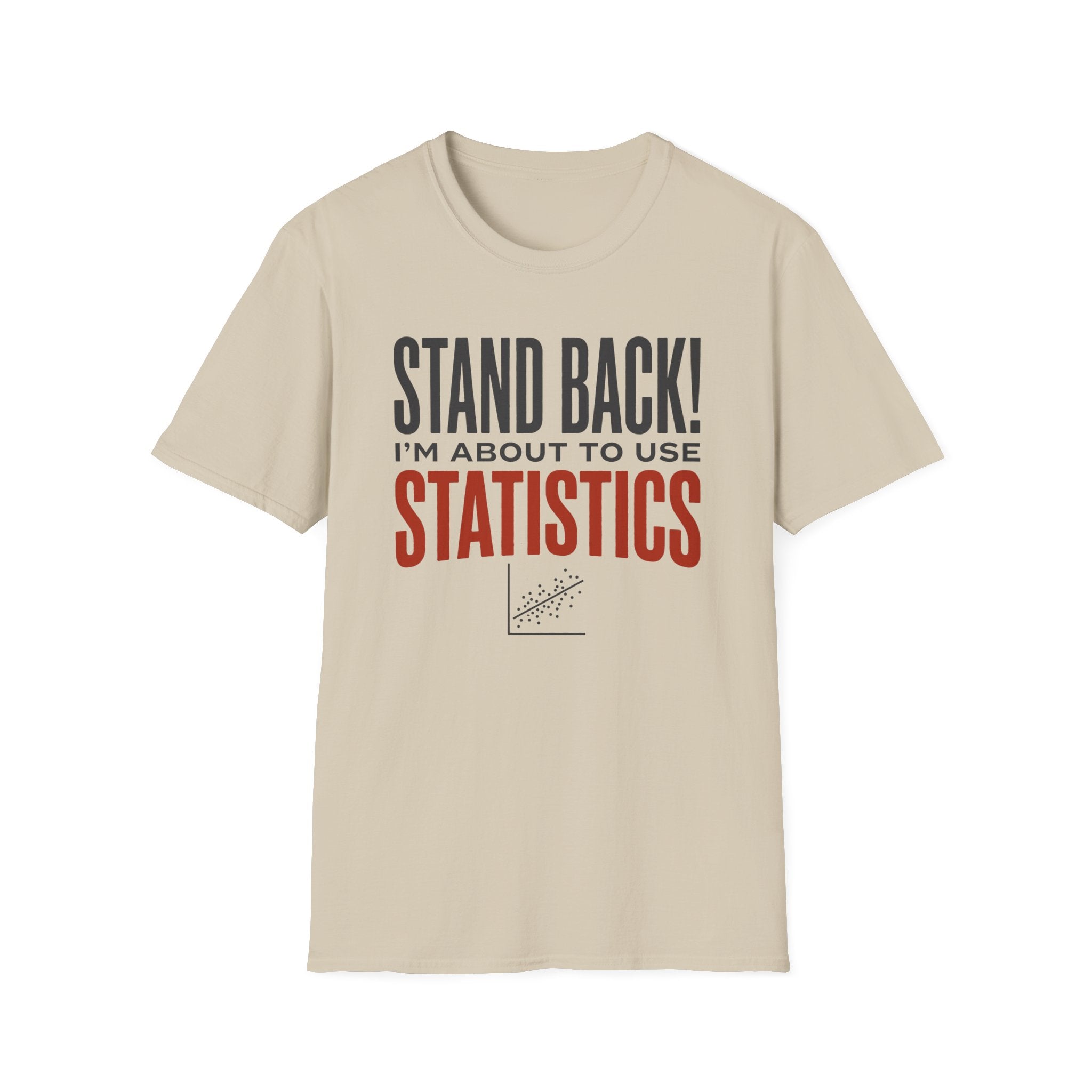Stand Back T-Shirt